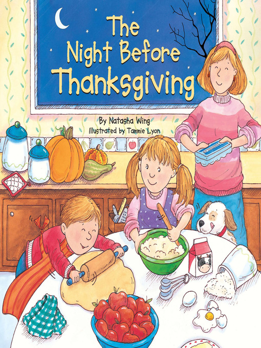 Title details for The Night Before Thanksgiving by Natasha Wing - Available